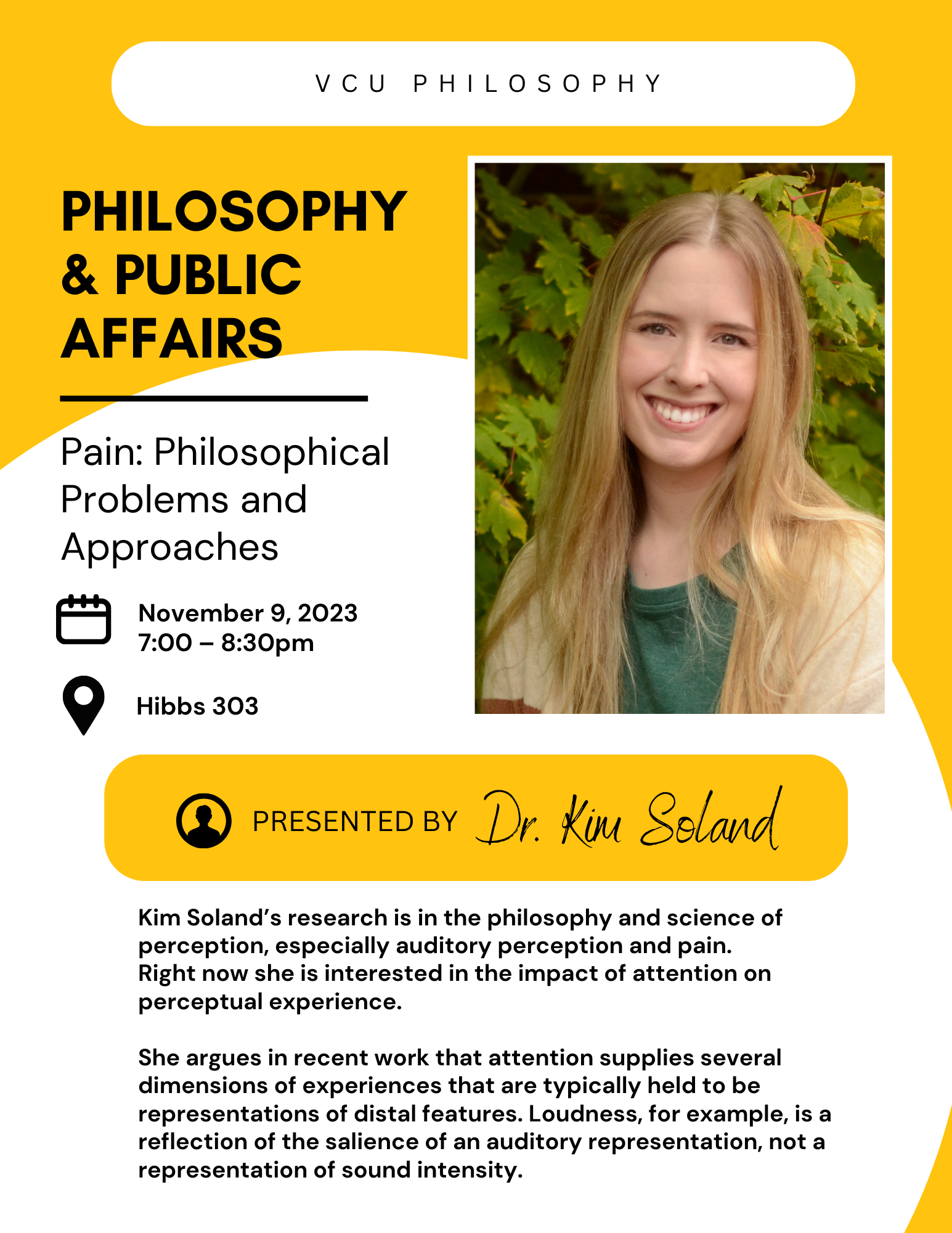 Flyer for the Fall 2023 Philosophy and Public Affairs Lecture, delivered by Kim Soland, on a philosophical understanding of pain